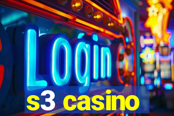 s3 casino